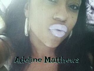 Adeline_Matthews