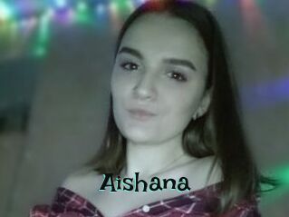 Aishana