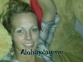 Alohaplayme