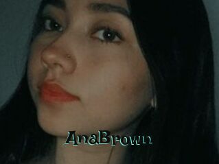 AnaBrown