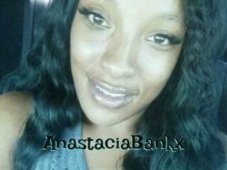 AnastaciaBankx