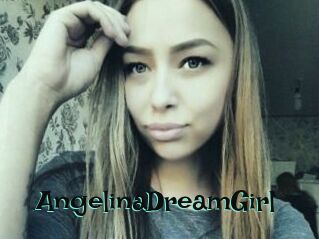 AngelinaDreamGirl_