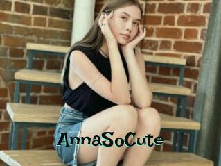 AnnaSoCute