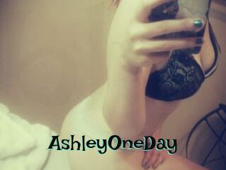 AshleyOneDay
