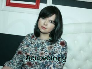 Acutecindy