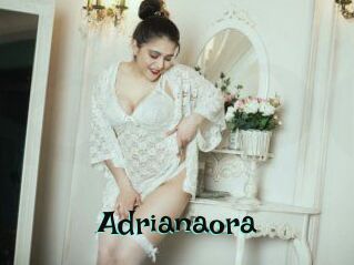Adrianaora