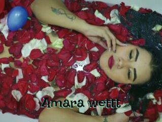 Amara_wettt