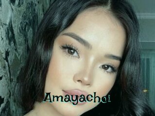 Amayachoi