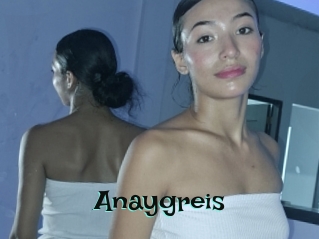 Anaygreis