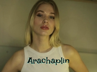 Arachaplin