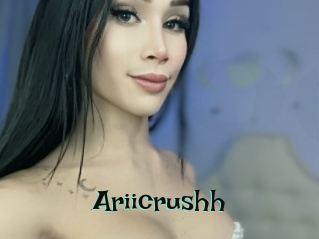 Ariicrushh