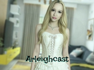 Arleighcast