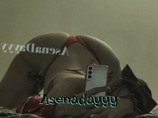 Asenadayyy