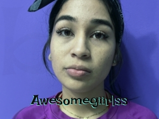 Awesomegiirlss