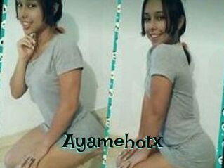 Ayamehotx