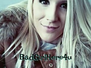 BadGirlHere4u