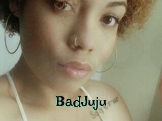 BadJuju