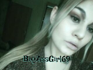 BigAssGirl69