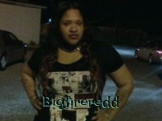 Bigfireredd