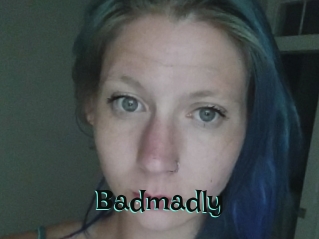 Badmadly