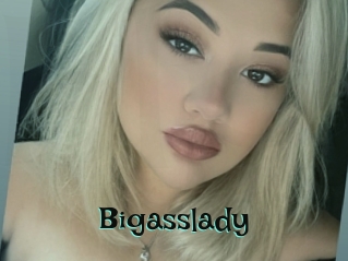 Bigasslady