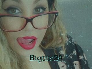 Bigtits29