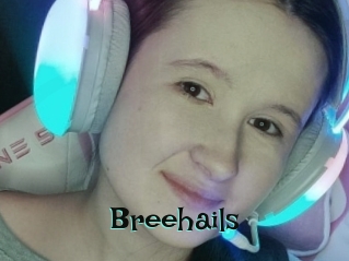 Breehails