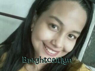 Brightcaitlyn