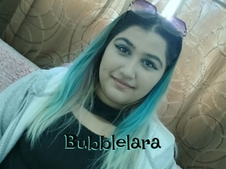 Bubblelara