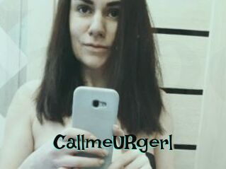 CallmeURgerl