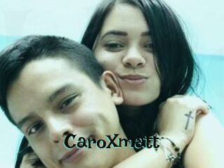 CaroXmatt