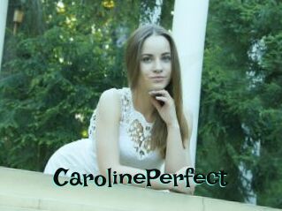 Caroline_Perfect
