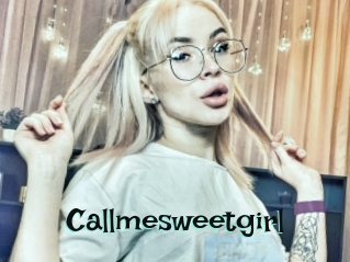 Callmesweetgirl