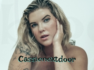 Cassienextdoor