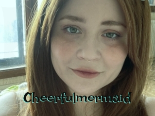 Cheerfulmermaid