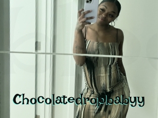 Chocolatedropbabyy