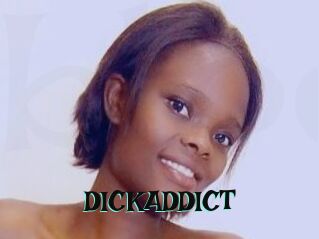 DICKADDICT