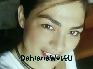 DahianaWet4U