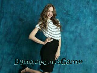 DangerouusGame