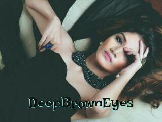 DeepBrownEyes