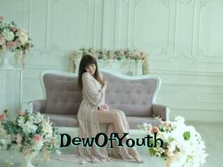 DewOfYouth
