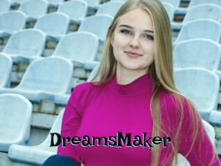 DreamsMaker