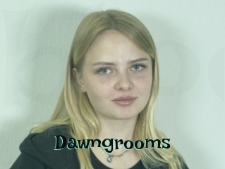 Dawngrooms