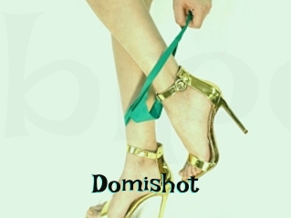 Domishot