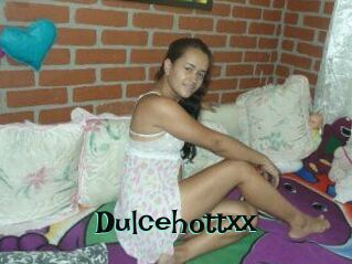 Dulcehottxx