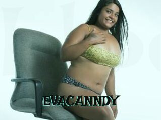 EVACANNDY