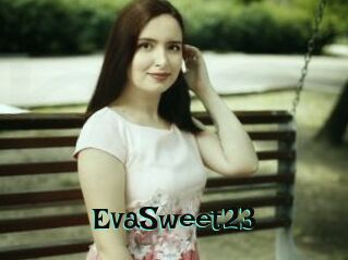 EvaSweet23