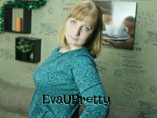 EvaUPretty_
