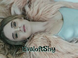 EvaloftShy