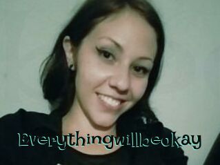 Everythingwillbeokay